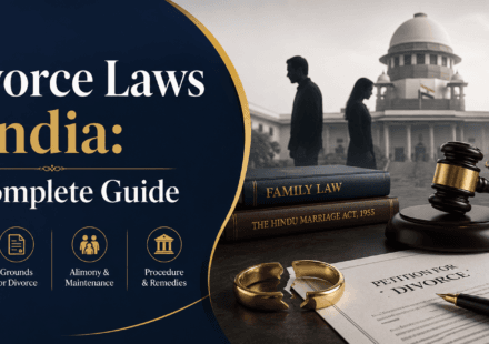 Professional blog cover image for “Divorce Laws in India: A Complete Guide” featuring legal scales, a judge’s gavel, divorce petition papers, broken wedding rings, Indian court imagery, and family law books.