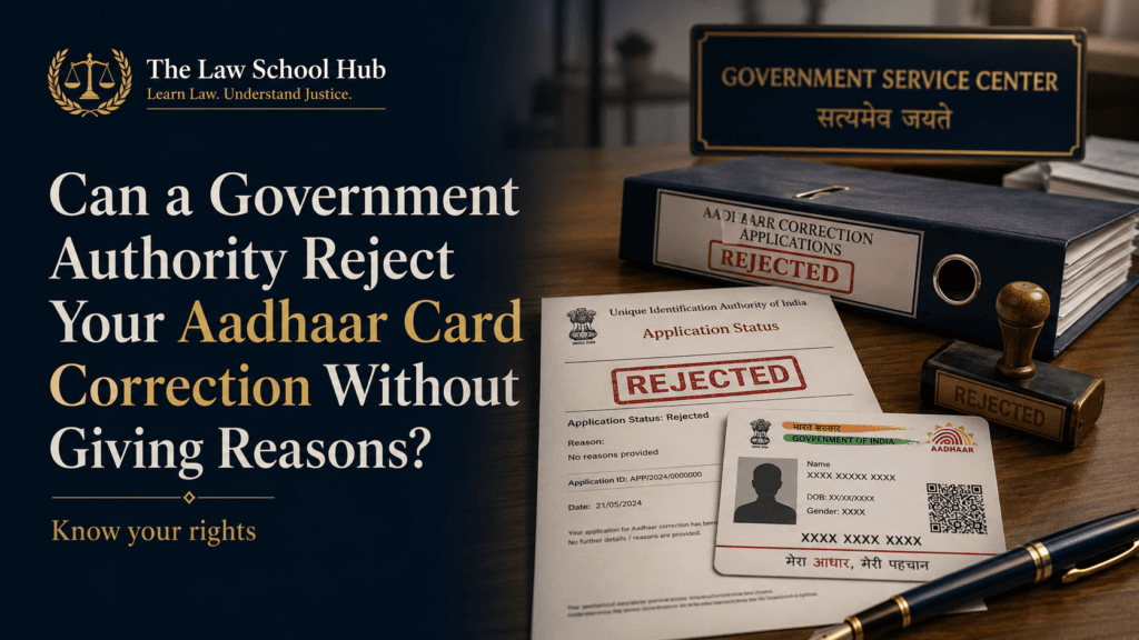Can They Legally Do This? 7 Shocking Truths When Your Aadhaar Card Correction Rejected Without Reason 1 Aadhaar Card Correction Rejected Without Reasons
