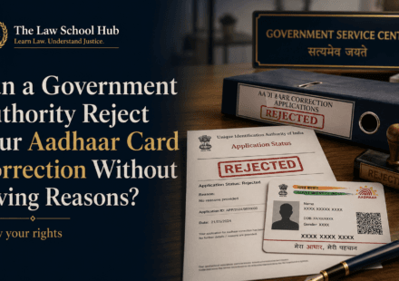 Aadhaar Card Correction Rejected Without Reasons