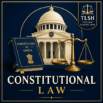 Constitutional Law category cover featuring the Constitution of India, scales of justice, courthouse dome, and The Law School Hub logo.