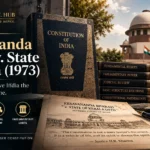 Kesavananda Bharati v State of Kerala 1973 and the Basic Structure Doctrine in India