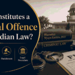 Professional blog cover image for “What Constitutes a Criminal Offence Under Indian Law?” featuring Indian court imagery, Bharatiya Nyaya Sanhita, FIR documents, handcuffs, legal scales, a gavel, and police symbols.